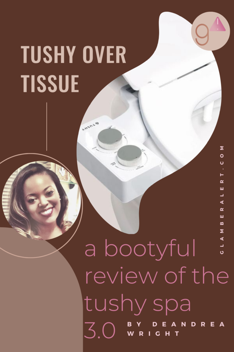 Tushy Over Tissue: Tushy Spa 3.0 Review